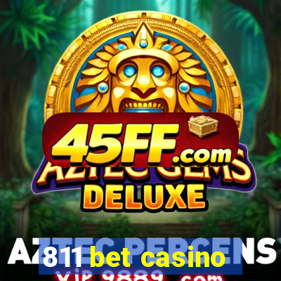 811 bet casino
